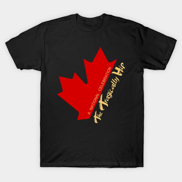 The Tragically HIP Canada T-Shirt by otewe84